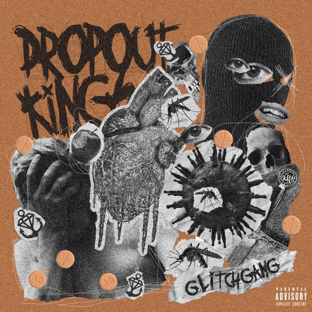 Album Review: GlitchGang by Dropout Kings - Clout Culture